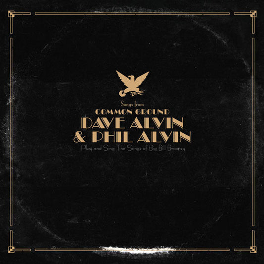 Dave Alvin & Phil Alvin - Songs From Common Ground | Mint (M) Mint (M)-