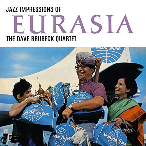 JAZZ IMPRESSIONS OF EURASIA |-