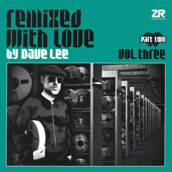 Remixed With Love By Dave Lee Vol. Three - Part Two | Mint (M) Mint (M)-