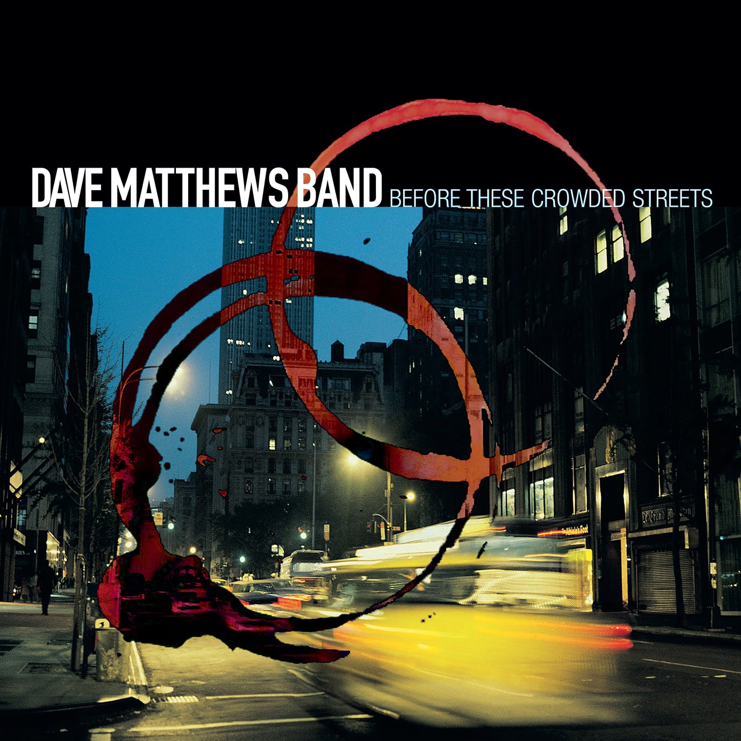 Dave Matthews Band - Before These Crowded Streets | Mint (M) Mint (M)-