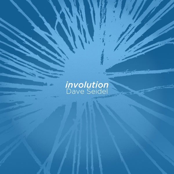 DAVE SEIDEL - Involution |-