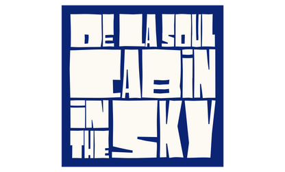 De La Soul - (PRE-ORDER 1/23/26) Cabin In The Sky (Alternate Cover) [Opaque Sky Blue Vinyl] |-