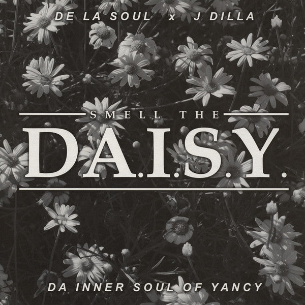 De La Soul x J Dilla - Smell The Da.I.S.Y. (Da Inner Soul Of Yancey)(VINYL) | Mint (M) Mint (M)-
