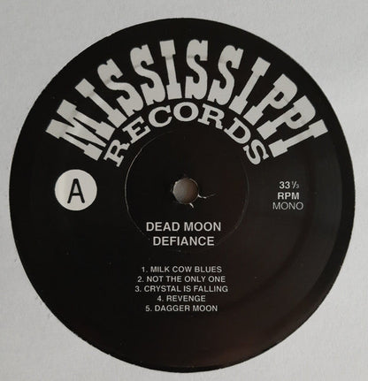Dead Moon - Defiance (VINYL LP Mississippi MR-091) | Mint (M) Mint (M)-