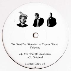 Tm Shuffle, Monoder, Tapani Rinne - Soulful Dubs 03 LP (VINYL) |-