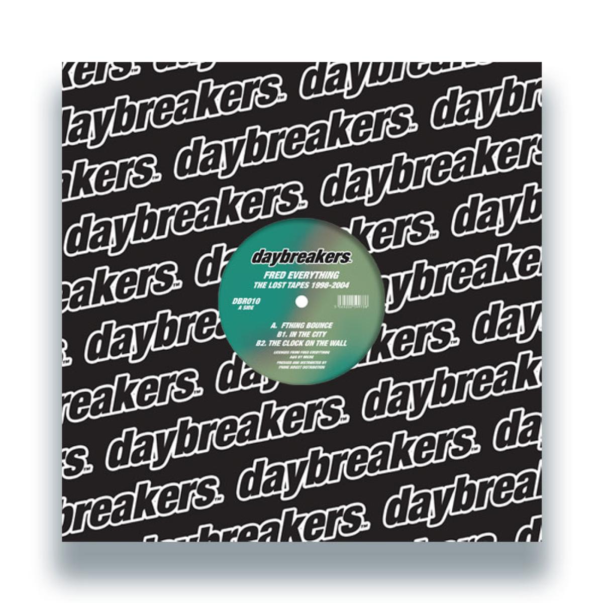 Fred Everything - (PRESALE 08/14/26) The Lost Tapes 1998-2004 (VINYL 12" Daybreakers DBR010) | NEW-