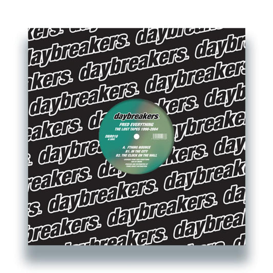 Fred Everything - (PRESALE 08/14/26) The Lost Tapes 1998-2004 (VINYL 12" Daybreakers DBR010) | NEW-