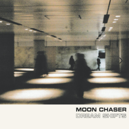 Moon Chaser - (PRESALE 6/22/26) Dream Shifts EP (VINYL) | Mint (M) Mint (M)-