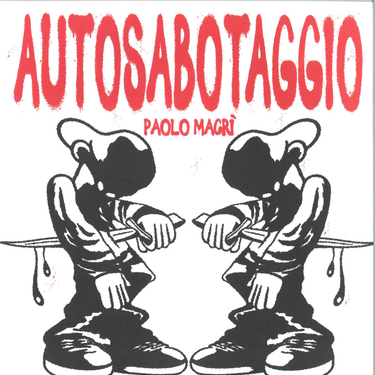 Paolo Macrì - Autosabotaggio (VINYL 2x12" Squeeze The Lemon STL005) | NEW-