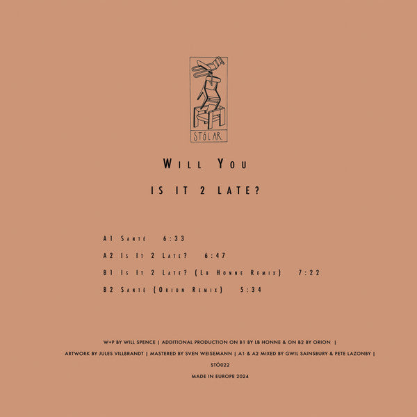 Will You - Is It 2 Late? (VINYL) |-