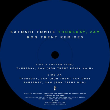 Satoshi Tomiie - Thursday, 2am – Ron Trent Remixes (VINYL) | NEW Mint (M) Mint (M)-