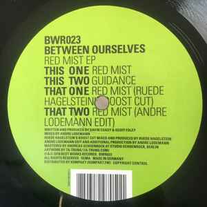 Between Ourselves - Red Mist (VINYL 12") |-