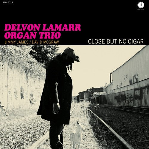 Delvon Lamarr Organ Trio - Close But No Cigar |-