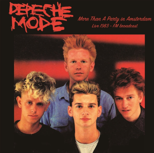 Depeche Mode - More Than a Party in Amsterdam: Live 1983 - The FM Broadcast [Import] | Mint (M) Mint (M)-