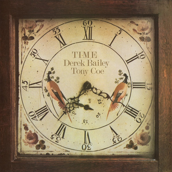 DEREK BAILEY & TONY COE - Time |-