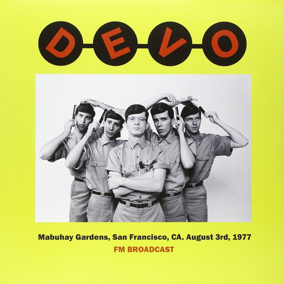 Devo - Mabuhay Gardens, San Francisco: August 3rd. 1977 [Import] | Mint (M) Mint (M)-