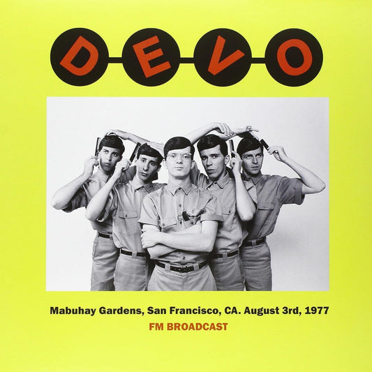 Devo - Mabuhay Gardens, San Francisco: August 3rd. 1977 [Import] | Mint (M) Mint (M)-