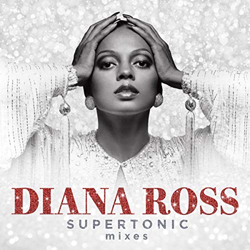 Diana Ross - Supertonic: Mixes |-