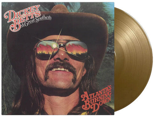 Dickey Betts & Great Southern - Atlanta's Burning Down (Limited Edition, 180 Gram Gold Colored Vinyl) [Import] | Mint (M) Mint (M)-