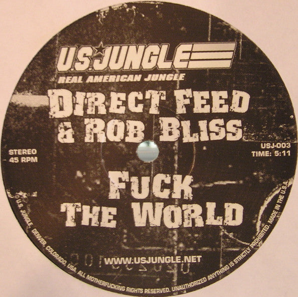 Direct Feed & Rob Bliss / Fixation (2) - Fuck The World / Nobody Move | Very Good Plus (VG+) Generic-