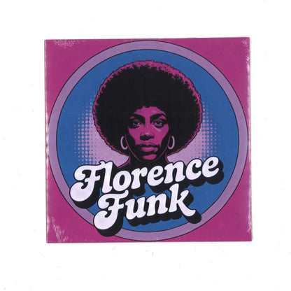 Florence - FF013 (VINYL 7" Florence Funk FF013) | NEW Mint (M) Mint (M)-