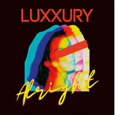 Luxxury - Alright (RED VINYL) | Mint (M) Mint (M)-