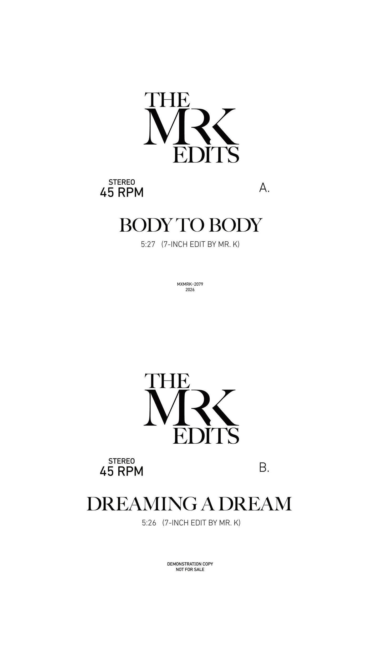 Edits by Mr K - Body To Body/ Dreaming A Dream (7" VINYL) |-
