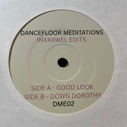 Inxxxwel Edits / Dancefloor Meditations - Good Luck / Down Dorothy (7" VINYL) | Mint (M) Generic-