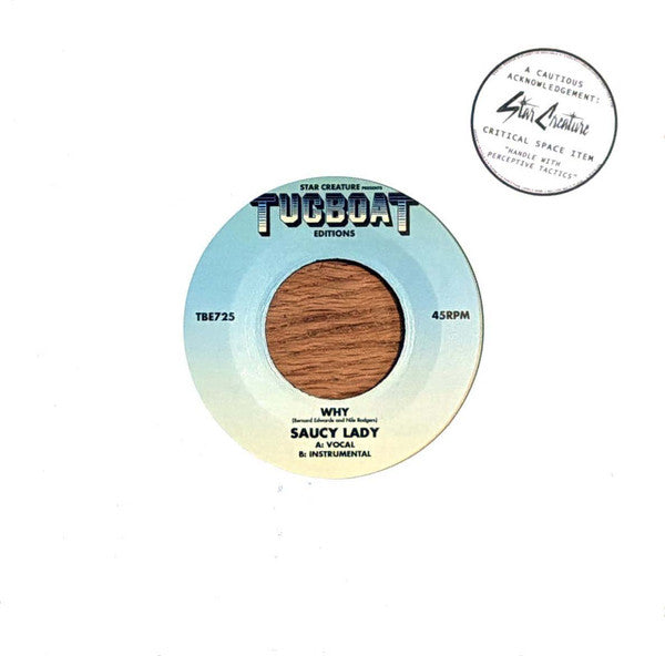 Saucy Lady - Why (7" VINYL) |-