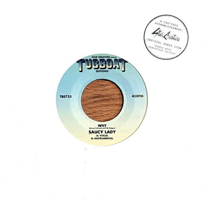 Saucy Lady - Why (7" VINYL) |-