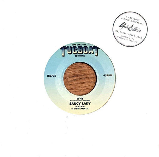 Saucy Lady - Why (7" VINYL) |-