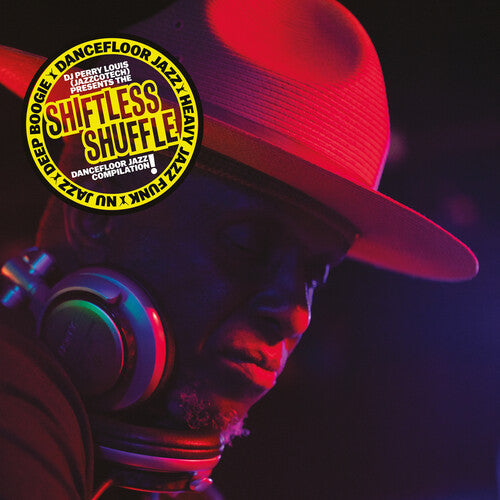 Various Artists - Dj Perry Louis (Jazzcotech) Presents Shiftless Shuffle [2LP] |-
