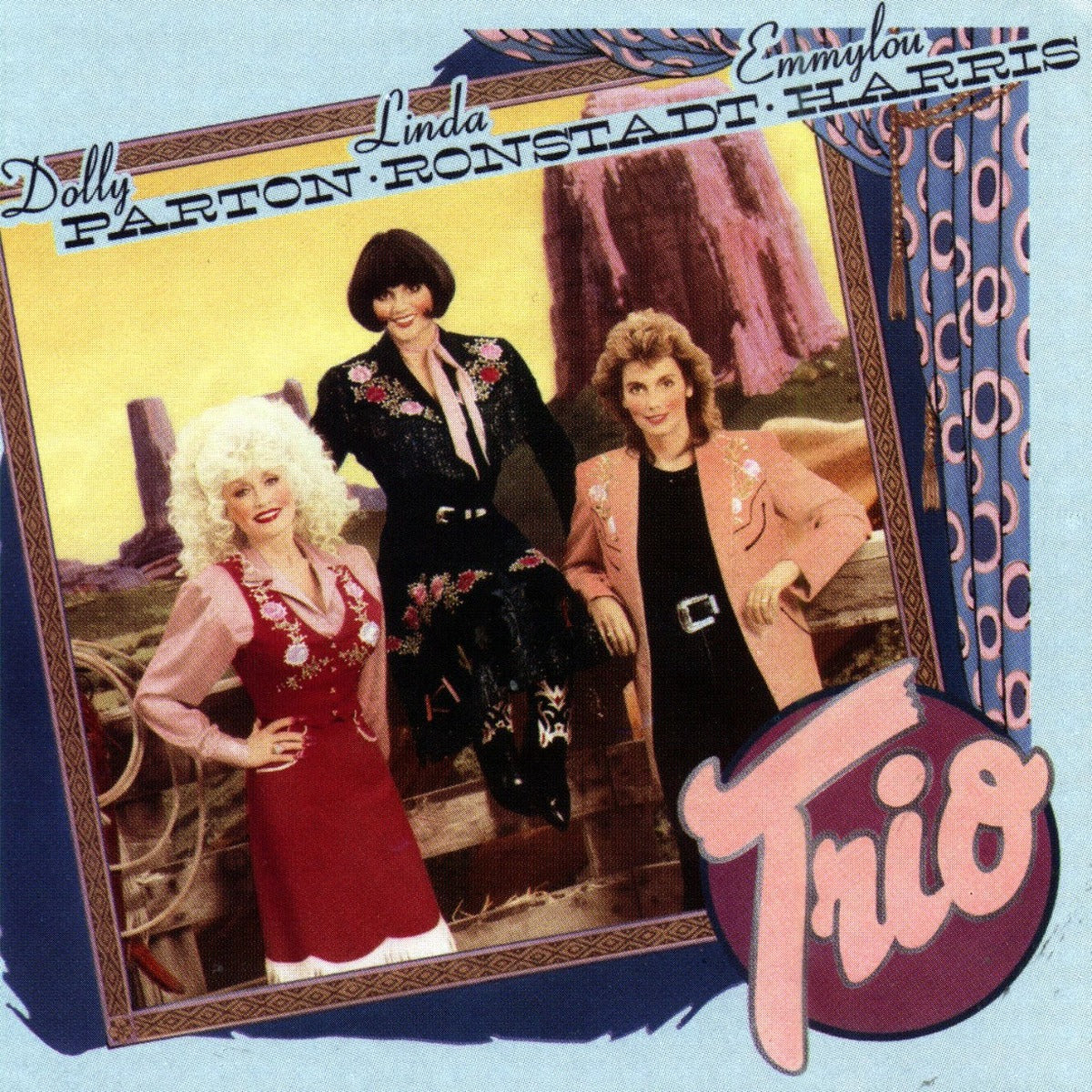 Dolly Parton, Linda Ronstadt & Emmylou Harris - Trio [Import] |-