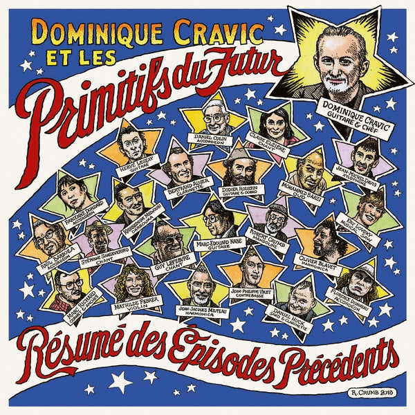 DOMINIQUE CRAVIC & LES PRIMITIFS DU FUTUR - Resume Des Episodes Precedents |-