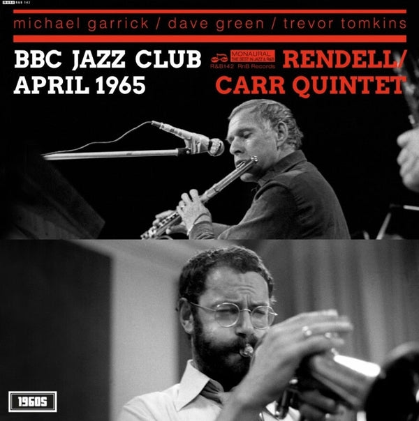 Don Rendell-Ian Carr Quintet - Bbc Jazz Club Session April 1965 |-