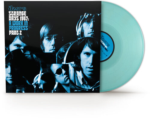 Doors - Strange Days 1967: A Work In Progress, Part 2 (Transparent Turquoisse Vinyl/Poster) [Rsd 4.18.26] | Mint (M) Mint (M)-