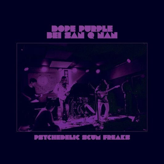 DOPE PURPLE & BEI SAN Q NAN - Psychedelic Scum Freaks (VINYL) | Mint (M) Mint (M)-