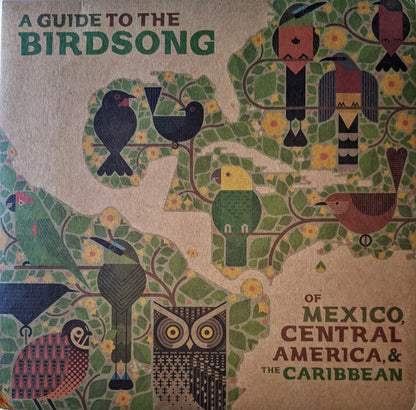 A Guide To The Birdsong Of Mexico, Central America, & The Caribbean | Mint (M) Mint (M)--