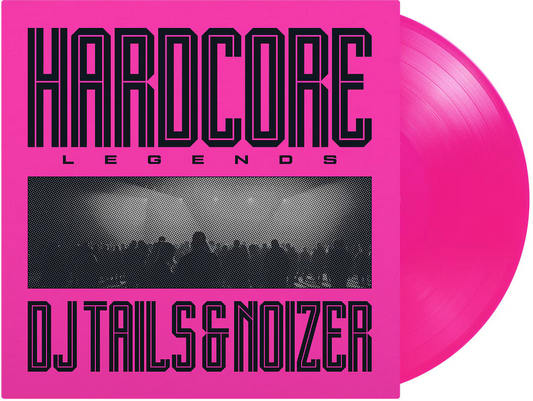 DJ Tails & Noizer - (PRESALE 9/18/26) Hardcore Legends (MOV TRANSLUCENT PINK VINYL LP MUSIC ON VINYL MOVLP4153 2026) | NEW-