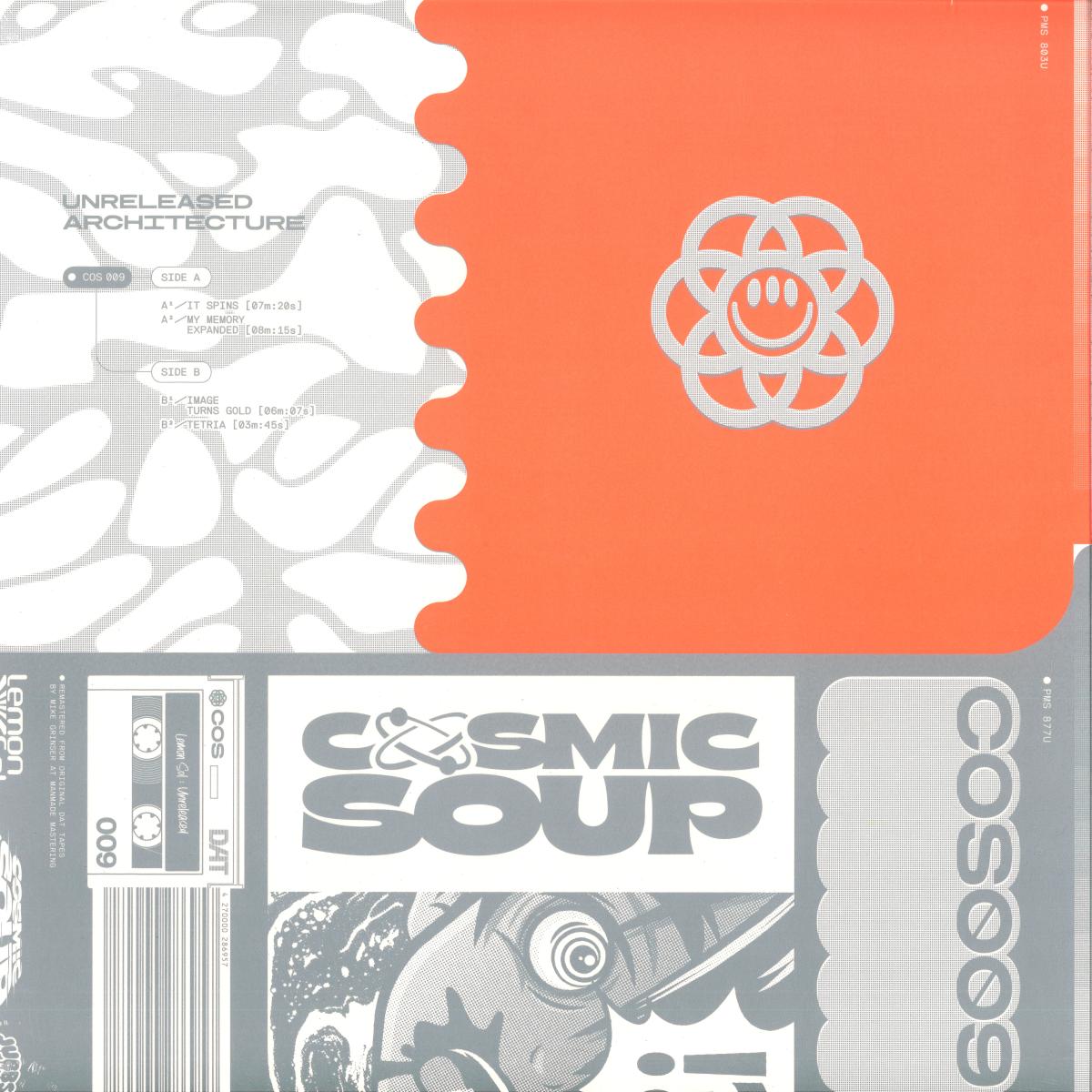 Lemon Sol - Unreleased Architecture (VINYL 12" Cosmic Soup COS009) | NEW Mint (M) Mint (M)-