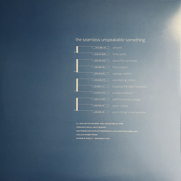 Tipper - The Seamless Unspeakable Something (VINYL 2LP Tippermusic TIPP009V 2021) |-