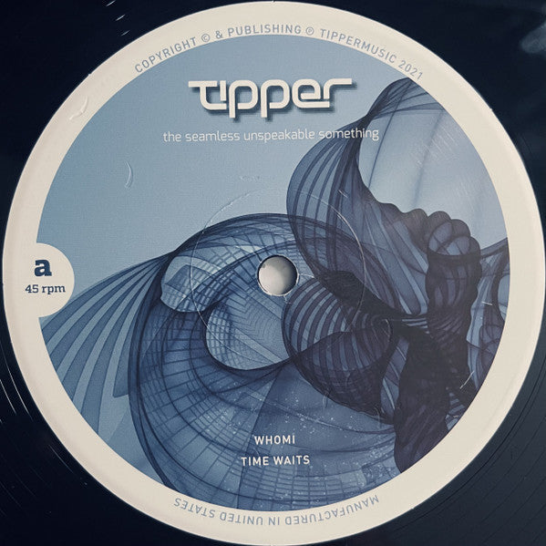 Tipper - The Seamless Unspeakable Something (VINYL 2LP Tippermusic TIPP009V 2021) |-
