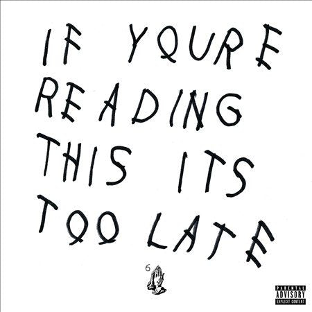 Drake - If You're Reading This It's Too Late [Explicit Content] (2 Lp's) | Mint (M) Mint (M)-