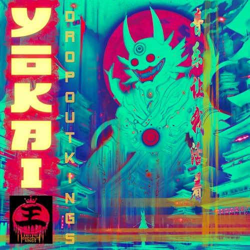 Dropout Kings - Yokai |-