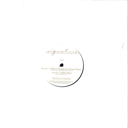 Calibre - Drop It Down / Bleep (VINYL 12" Signature SIG006) | NEW Mint (M) Mint (M)-