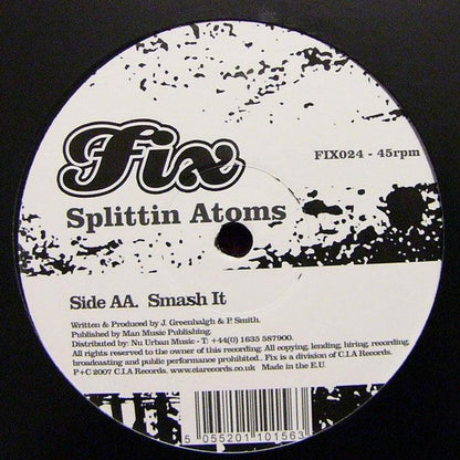 Splittin' Atoms - Bulletproof Monk (Taxman Remix) / Smash It | Mint (M) Generic-