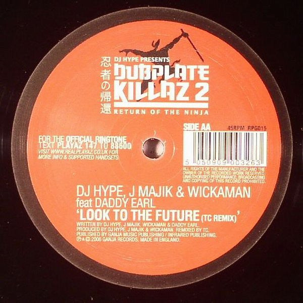Dubplate Killa / Look To The Future (Remixes) | Mint (M) Very Good Plus (VG+)-