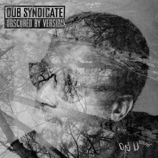 Dub Syndicate - Obscured By Version |-
