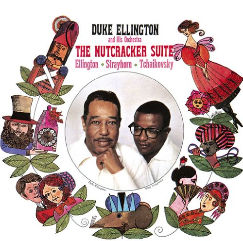 Duke Ellington & His Orchestra - Nutcracker Suite |-