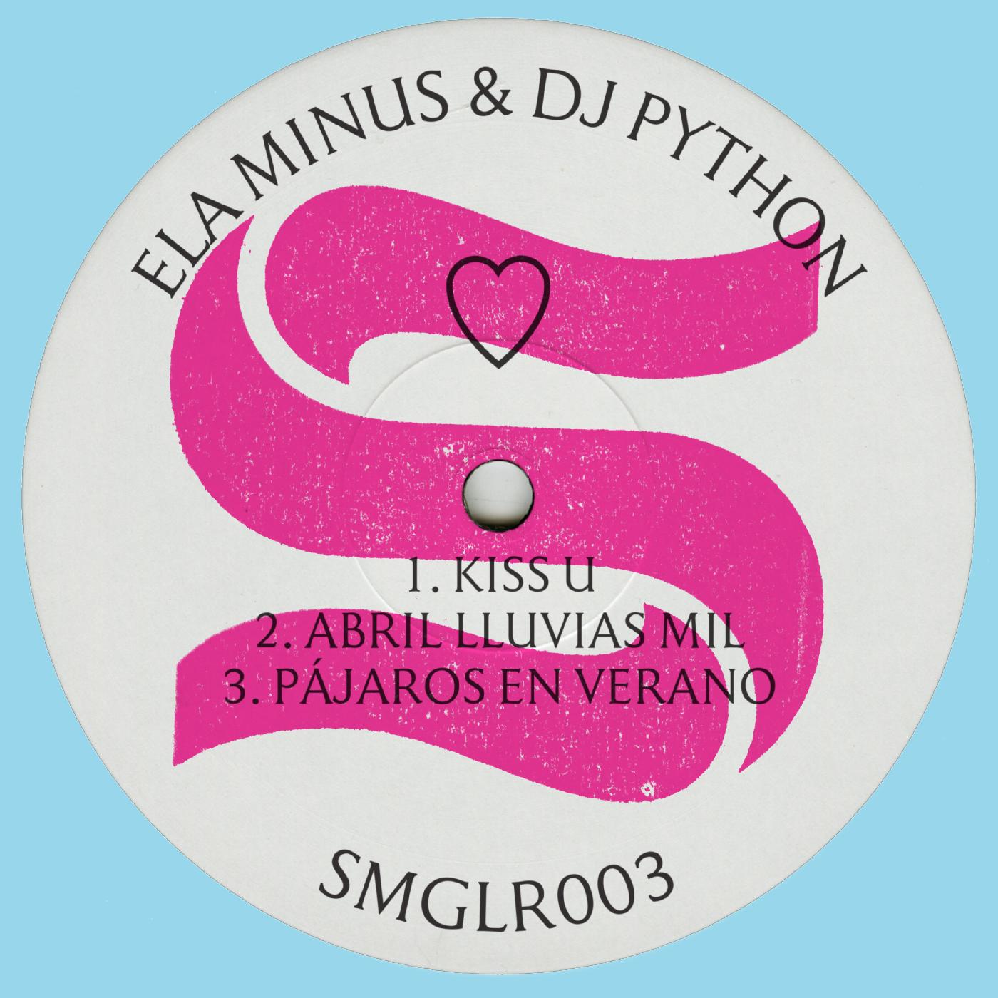 Ela & DJ Python Minus - ♡ EP | Mint (M) Mint (M)--